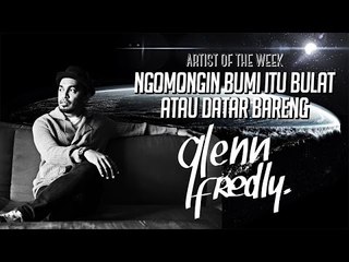 "Ngomongin Bumi Itu Bulat Atau Datar Bareng Glenn Fredly"