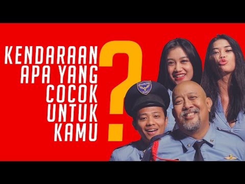 Kendaraan Apa yang Cocok untuk Kamu? Ft. Duo Serigala, Indro Warkop & Acho