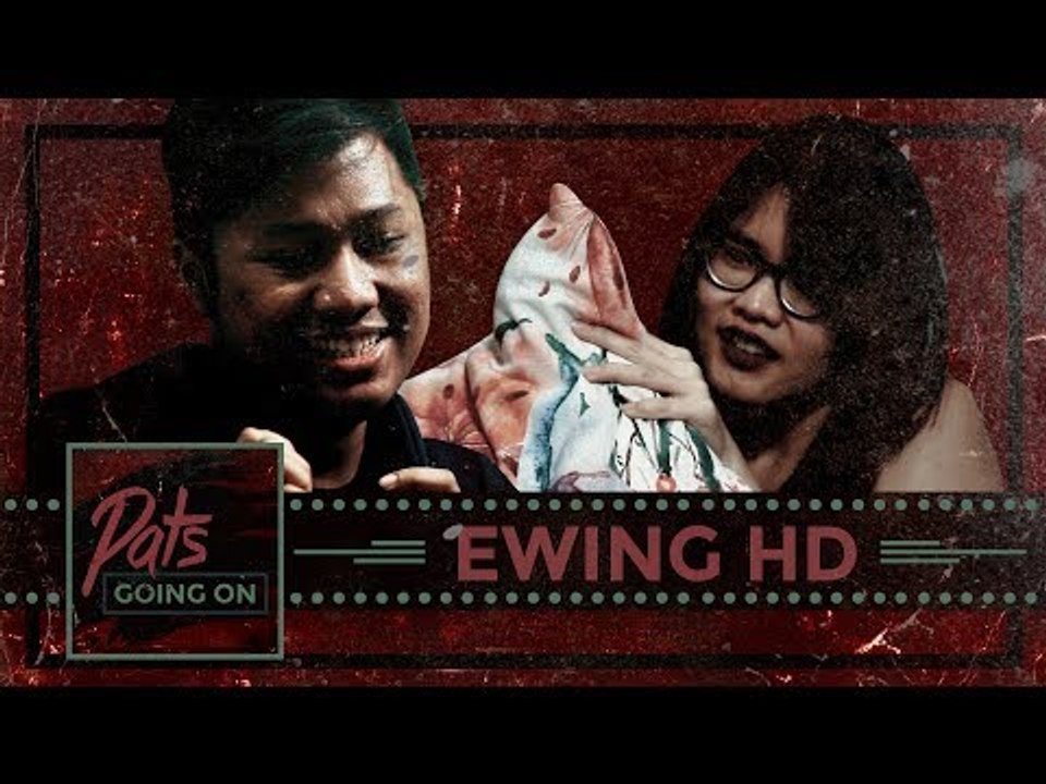 Ngebahas Horor-hororan Bareng EwingHD - Pats Going On