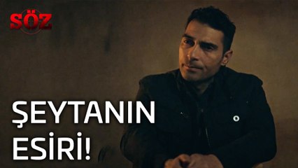 Söz | 26.Bölüm -  Şeytanın Esiri!