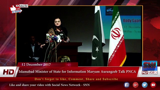 Islamabad Minister of State for Information Maryam Aurangzeb Talk PNCA