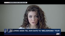 Music artist Lorde adds #TelAviv on her summer tour list.