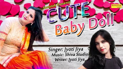 Cute Baby Doll ¦¦ Sapna, Jyoti Jiya ¦¦ Latest Haryanvi Song 2017 #Maina Cassettes