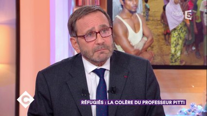 Réfugiés : la colère du professeur Pitti - C à Vous - 20/12/2017