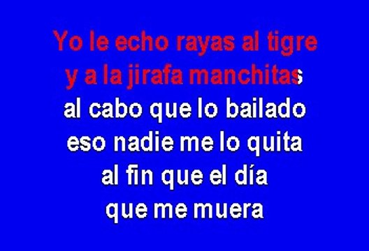 Los Originales De San Juan - Yo Le Echo Rayas Al Tigre (Karaoke)