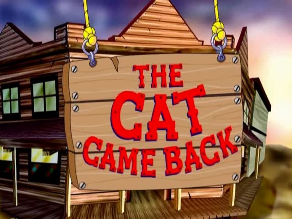 The Cat Came Back