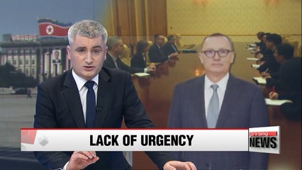 North Korea told UN envoy it is 'too early' to resolve nuclear crisis: source