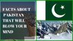 Surprising and amazing facts about Pakistan-Reloaded Again