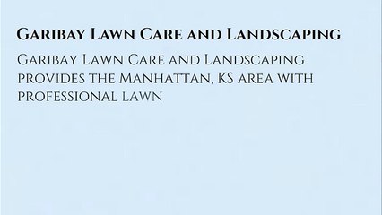 Manhattan KS lawn care maintenance service
