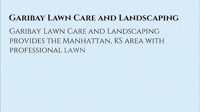 Manhattan KS lawn care maintenance service