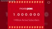 MoviePass Reaches 1 Million Subscribers Faster Than Netflix And Hulu
