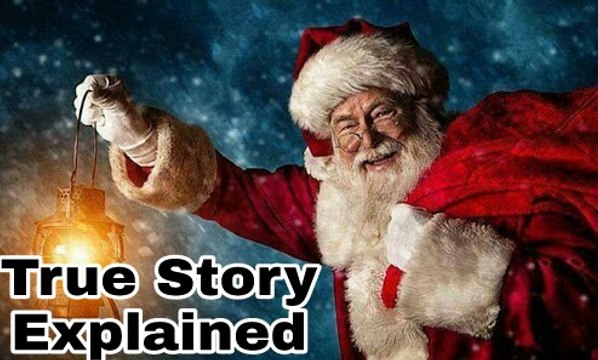 Santa Claus true story || Science Verified || Who is Santa Claus explained