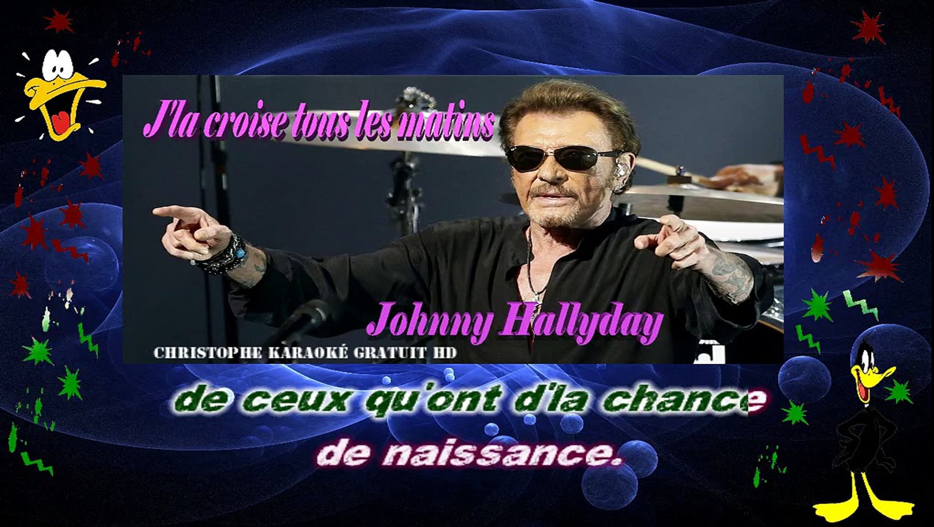 Johnny Hallyday - J'la croise tous les matins KARAOKE / INSTRUMENTAL -  Vidéo Dailymotion