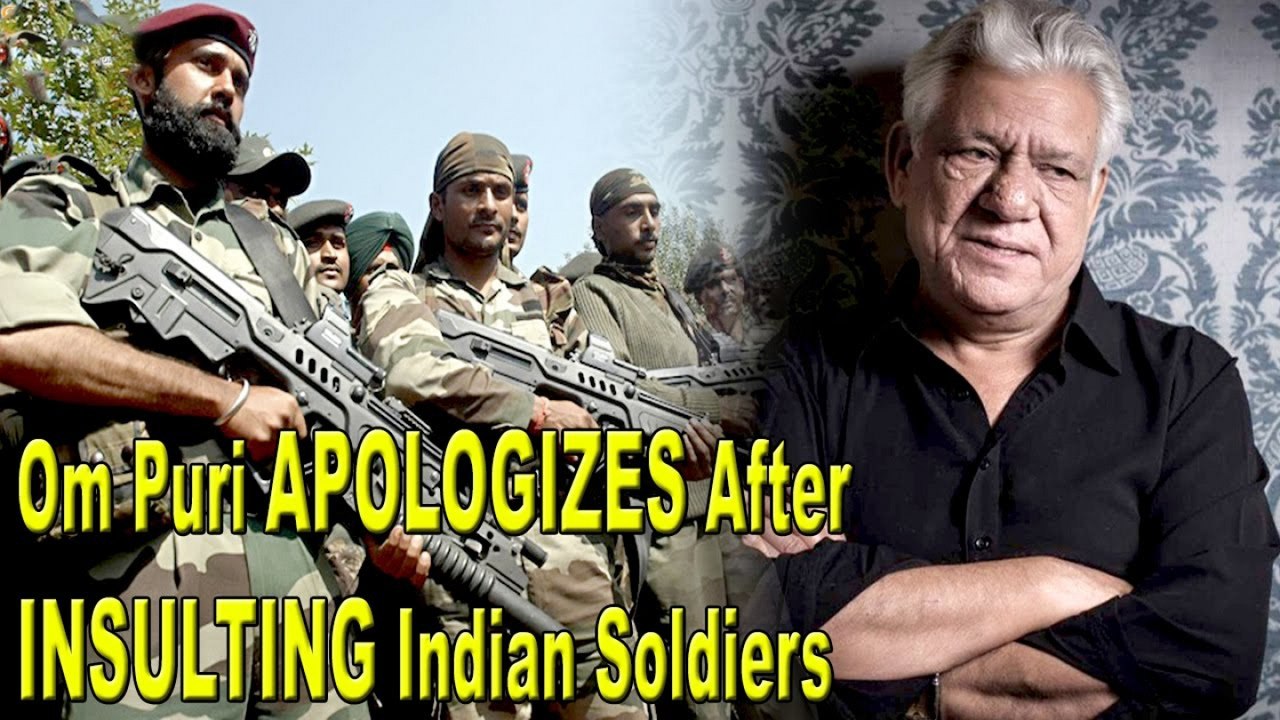Om Puri APOLOGIZES After INSULTING Indian Soldiers Bollywood News