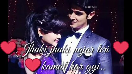 AWESOME❤️ status❤️ -- { jhuki jhuki najar } status❤️- video!!❤️ for whatsapp