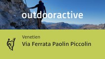 Klettersteig in Venetien: Via Ferrata Paolin Piccolin