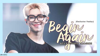 [BTS IMAGINE] BEGIN AGAIN: GETTING MIN YOONGI BACK (THE COMEBACK TRAILER)