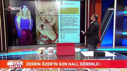 Zerrin Özer'in son hali  görenleri şaşırttı