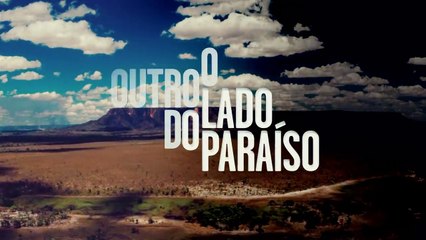 O Outro Lado do Paraíso  capítulo 50 da novela, quarta, 20 de dezembro, na Globo