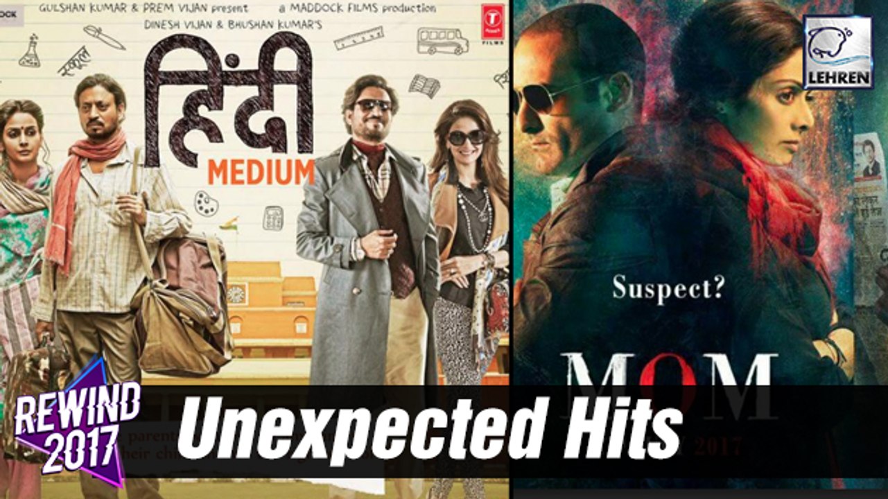 Unexpected Bollywood Hits Of 2017 | Mom | Phill...