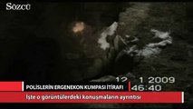 Polislerin Ergenekon kumpası itirafı