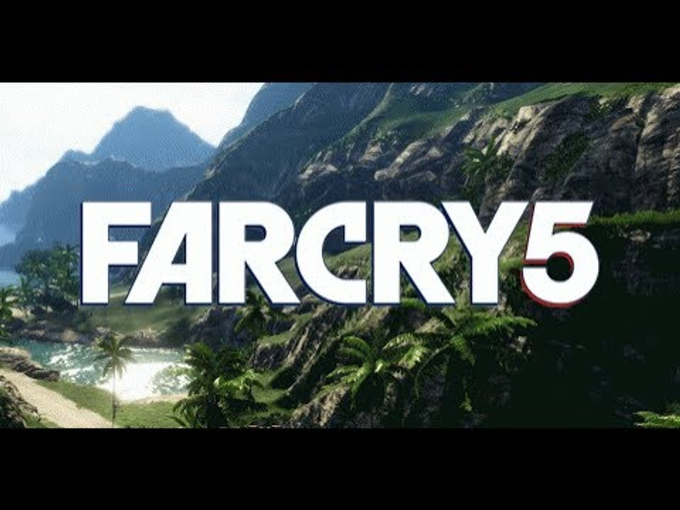 FAR CRY 5 - TRAILER -  BANDE ANNONCE