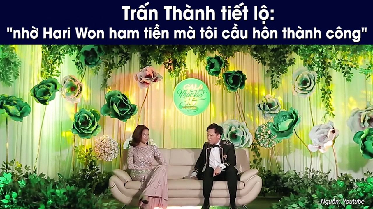 Trấn Thành tiết lộ: "nhờ Hari Won ham tiền mà tôi cầu hôn thành công"