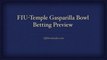 FIU-Temple Gasparilla Bowl Betting Preview; Free NBA Pick Against the Spread to Beat Sportsbooks