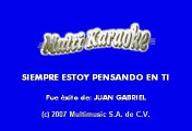 Siempre Estoy Pensando En Tí - Juan Gabriel (Karaoke)