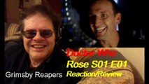 Doctor Who NEW Rose S01 E01 Reaction Review Christopher Eccleston Grimsby Reaper