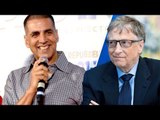 Akshay Kumar's Reaction On Bill Gates' Compliment