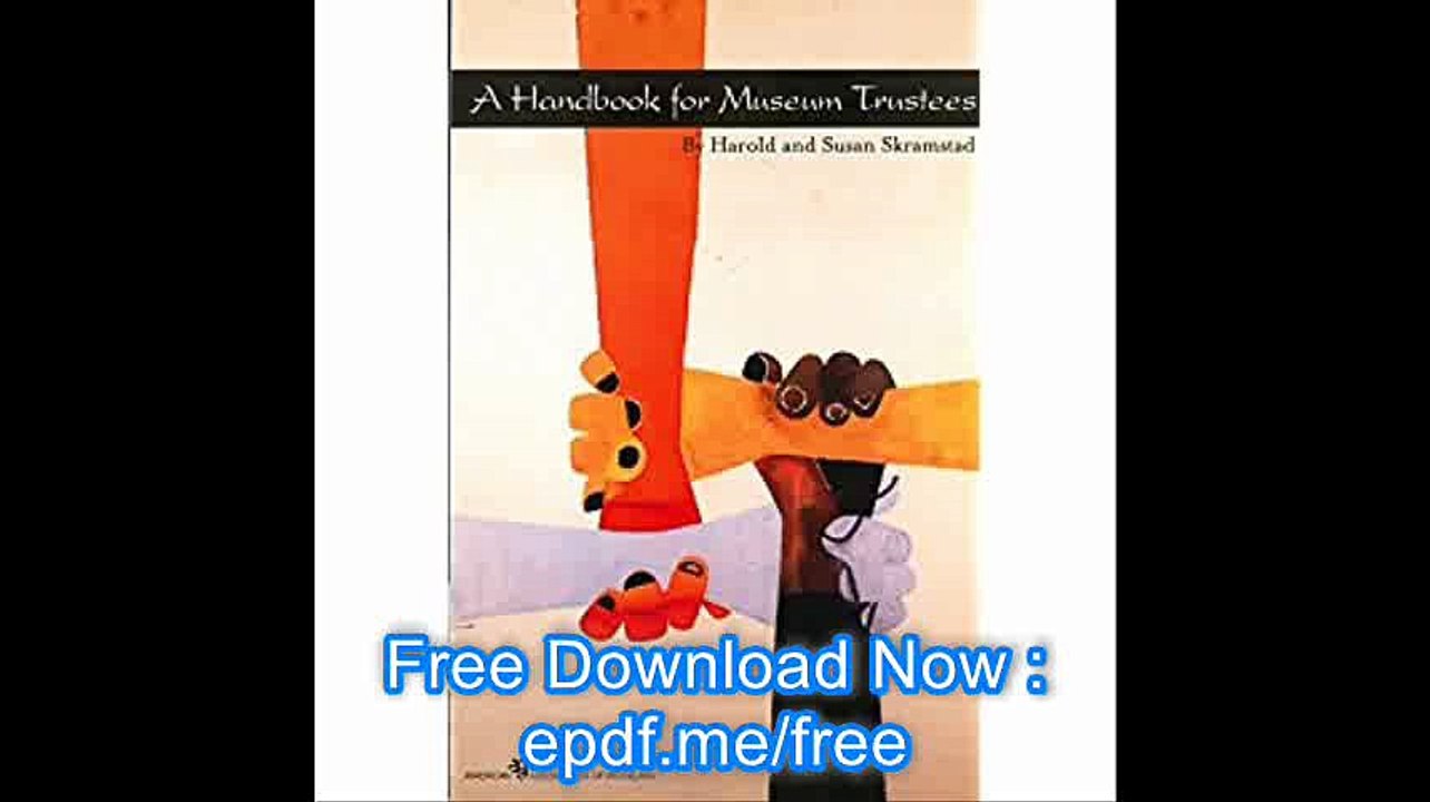 A Handbook for Museum Trustees