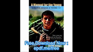 A MANUAL FOR THE YOUNG