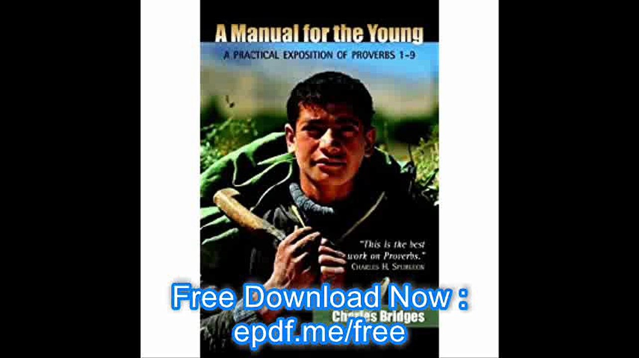 A MANUAL FOR THE YOUNG