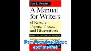 A Manual for Writers of Research Papers, Theses, and Dissertations Chicago Style for Students and Researchers (Chicago G