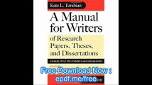 A Manual for Writers of Research Papers, Theses, and Dissertations, Seventh Edition Chicago Style for Students and Resea