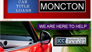Best Car Title Loans Moncton