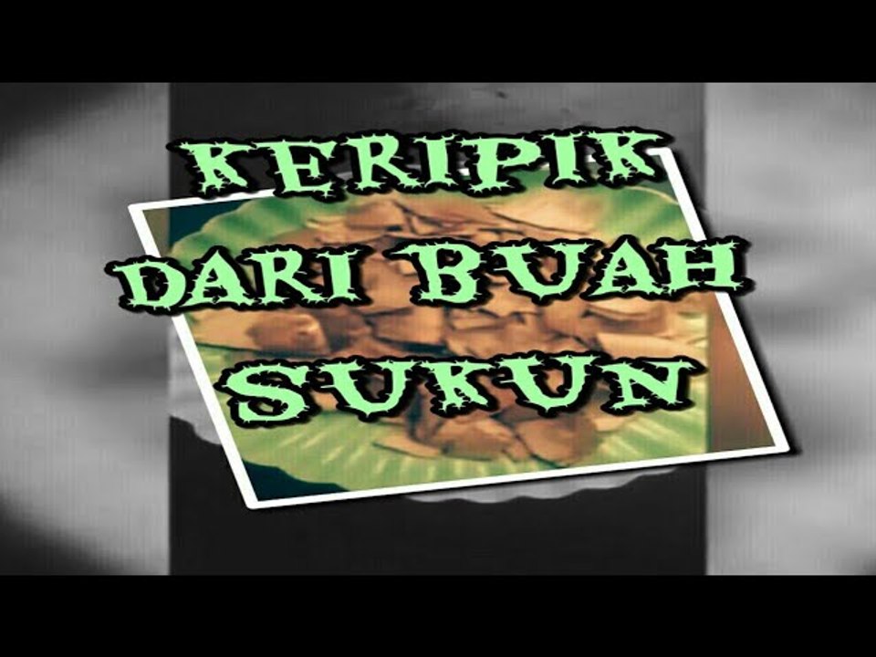 cara membuat keripik dari buah sukun