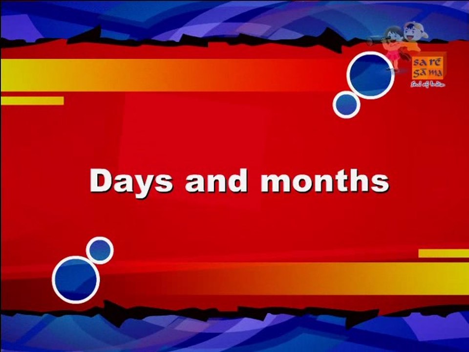 Days and Months