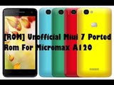 Redmi MIUI v7 Rom on Micromax Canvas 2 colors A120