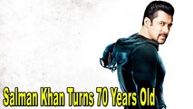 70 Year Salman will be seen in TIGER ZINDA HAI