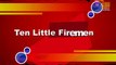 Ten Little Firemen