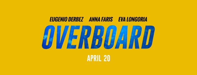 Overboard Trailer 04/20/2018
