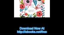 Classic Lined Notebook, Large - Flower Cover (7' x 10') Composition Notebook for Creative Lettering or Note taking (Notebooks) (Volume 2)