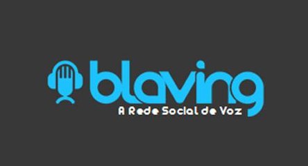 Blaving: o microblog de mensagens de voz!