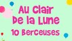 Jacques Haurogné - Au clair de la lune - 10 berceuses pour enfants