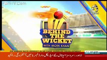 Behind The Wicket With Moin Khan – 22nd December 2017
