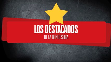 Los destacados de la Bundesliga