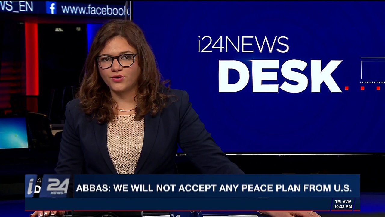 i24NEWS DESK | Abbas: we will not accept any peace plan from U.S. | Friday, December 22nd 2017