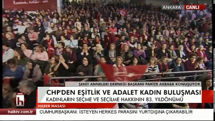 CHP'den Eşitlik ve Adalet Kadın buluşması Pakize Akbaba